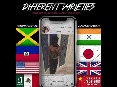 KingMostWanted - Different Varieties Prod McmRaymond