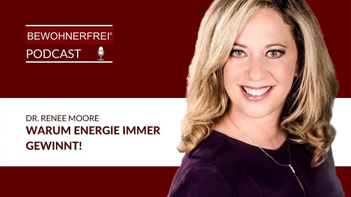Warum Energie immer gewinnt - Dr. Renee Moore | To...