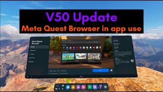 V50 update: In app Web Browsing on the Meta Quest 2 screenshot 1