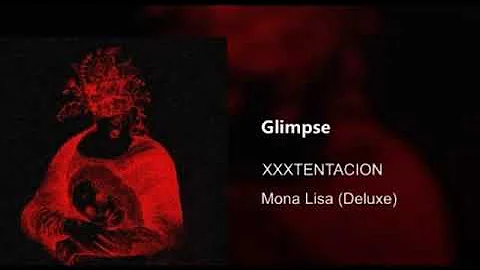 xxxtentacion - glimpse (possible snippet extended)