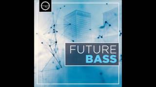 Future Bass - Sample Pack - out now