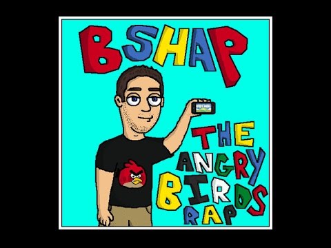 bShap - The Angry Birds Rap (Official Video)