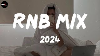 RnB mix 2024 - Best RnB songs playlist ~ New R\u0026B songs 2024