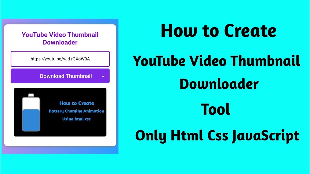 How to Create YouTube Video Thumbnail Downloader Tool Only HTML CSS ...