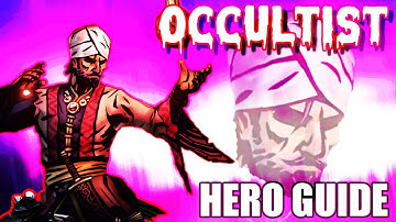 Occultist Hero Guide (Darkest Dungeon 2 Early Access)