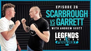 Scarbrough vs. Garrett with Andrew Scott