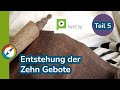 Entstehung der Zehn Gebote – 5