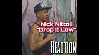 MAC REACTS: Nick Nittoli - Drop It Low (Official Lyric Video)