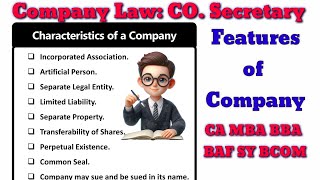 Features of COMPANY| Private &amp;  public Company|Company Secretary|Company Law |Sybcomsem4|Sybaf sem4
