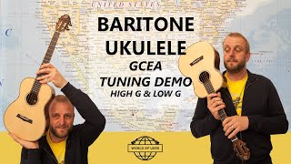GCEA Tuning on a Baritone Ukulele - Low and High G Demonstration