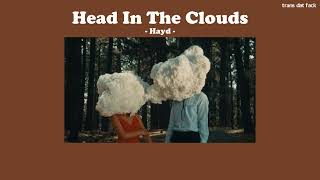 [THAISUB] Head In The Clouds - Hayd
