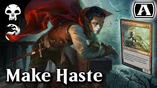 MTG Arena - Standard - Make Haste