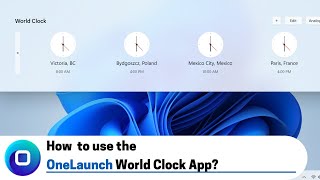 How to use the OneLaunch World Clock App (2022 Edition) screenshot 5