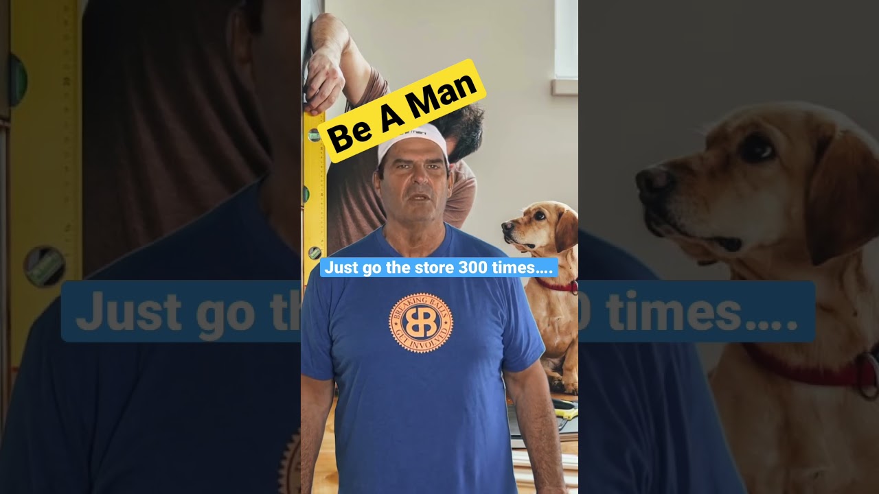 Home improvement Projects - Be A Man 