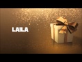 JOYEUX ANNIVERSAIRE LAILA !