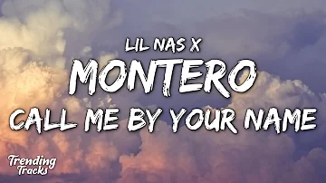Lil Nas X - MONTERO (Call Me By Your Name) (Clean - Lyrics)