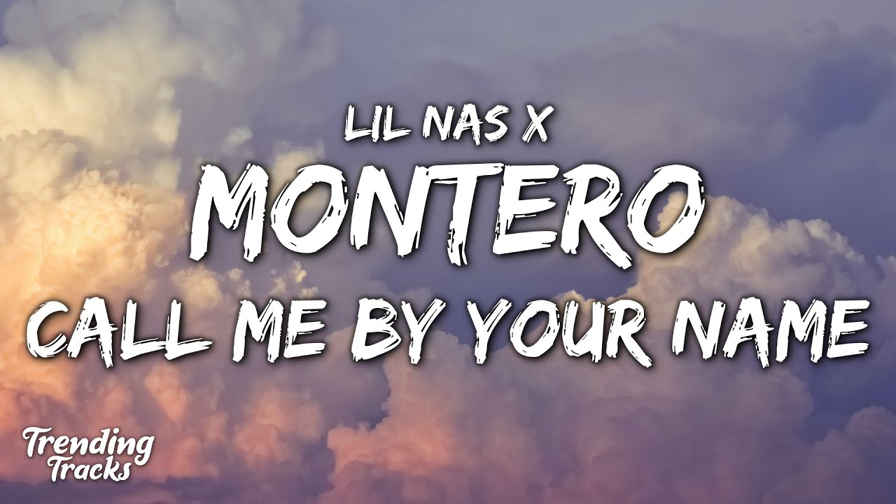 Lil Nas X Montero Call Me By Your Name Clean Lyrics Youtube