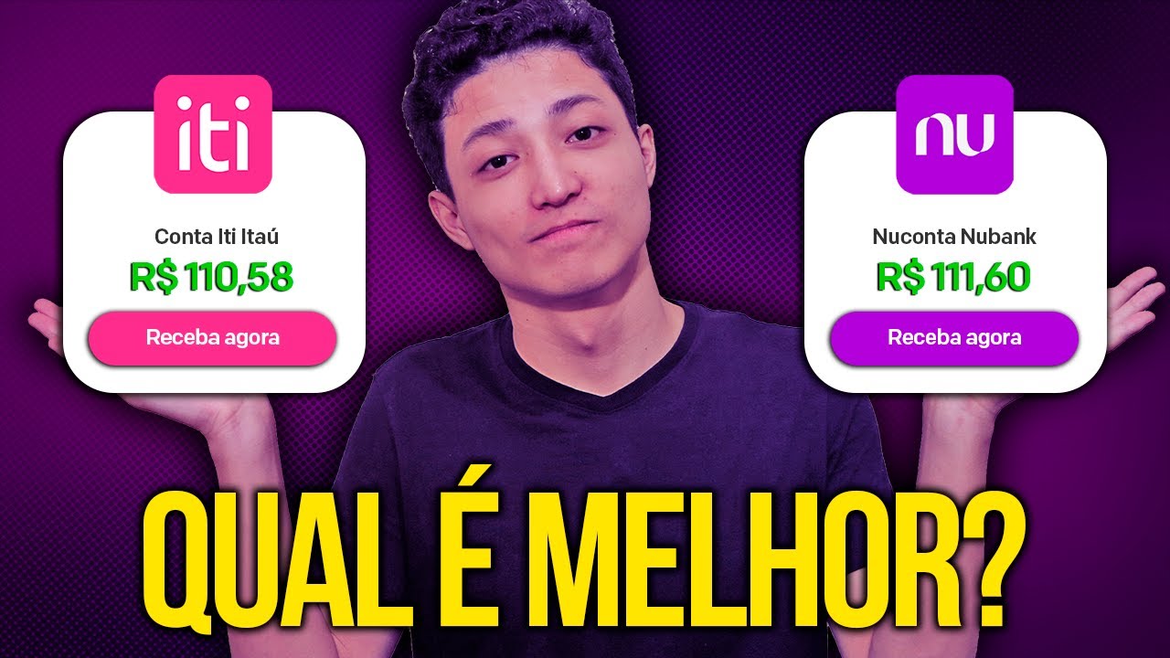 CONTA DIGITAL ITI ITAÚ OU NUCONTA DO NUBANK? QUAL É MELHOR?