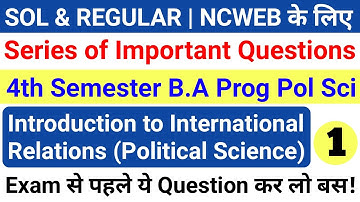 DU Sol Ncweb B.A Prog 4th Semester Introduction to International Relations Important Questions
