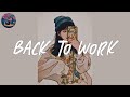 Back to work  a playlist to start an energetic monday