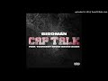 Birdman Cap Talk Ft YoungBoy Never Broke Again mp3