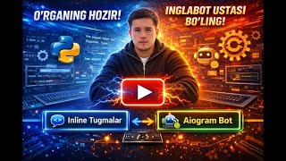 Python Aiogram: Inline Tugmalarni To‘liq O‘rganamiz