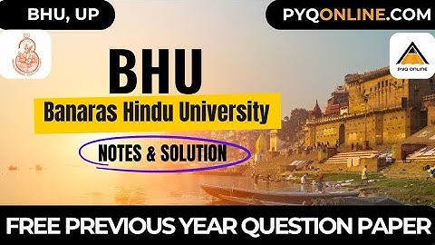 BHU Banaras Hindu University Varanasi #bhu #pyq #exam #banaras #banarashinduuniversity #university