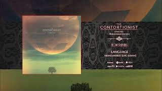 The Contortionist - Language (Rediscovered Edition) PROG / FULL ALBUM!
