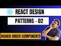 Use this Design Pattern to Supercharge Components | HOC React Design Pattern