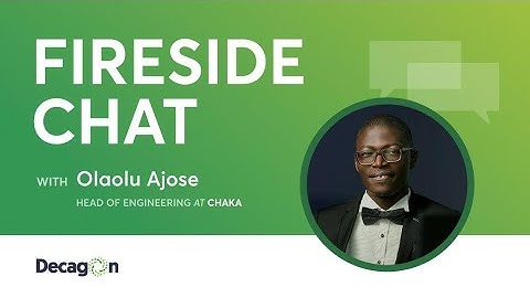 An insight-sharing Fireside Chat with Olaolu Ajose