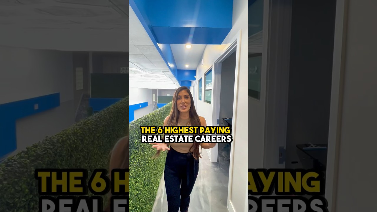 THESE ARE THE 6 HIGHEST PAYING CAREERS IN REAL ESTATE 💵🏡