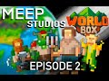 Meep studios worldbox episode 2 rise of the new species