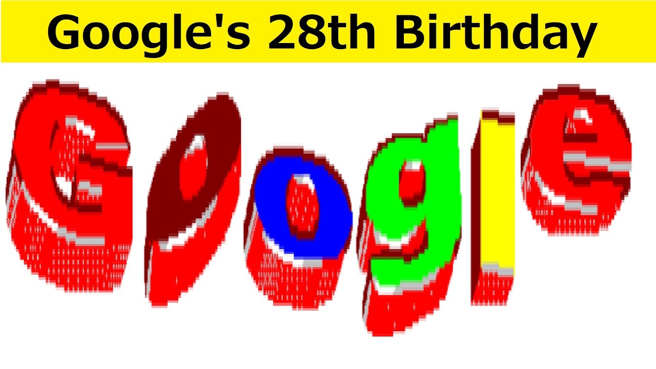Google s Birthday 2026 Google s 28th Birthday Offers Google Doodle Learn more Google s his