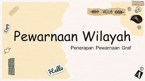 TEORI GRAPH - PEWARNAAN GRAF PADA PENERAPAN WILAYAH PETA | VIVIED EKA PRATIWI