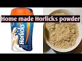     home made horlicks powder   