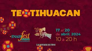 Ven al INAH Fest Teotihuacan