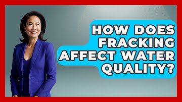 How Does Fracking Affect Water Quality? - The Right Politics