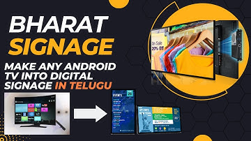 TELUGU | Make Any Android Tv or Box into Digital Signage using Bharat Signage at free of cost