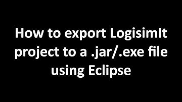Logisim #2 Create runnable .exe and .jar file