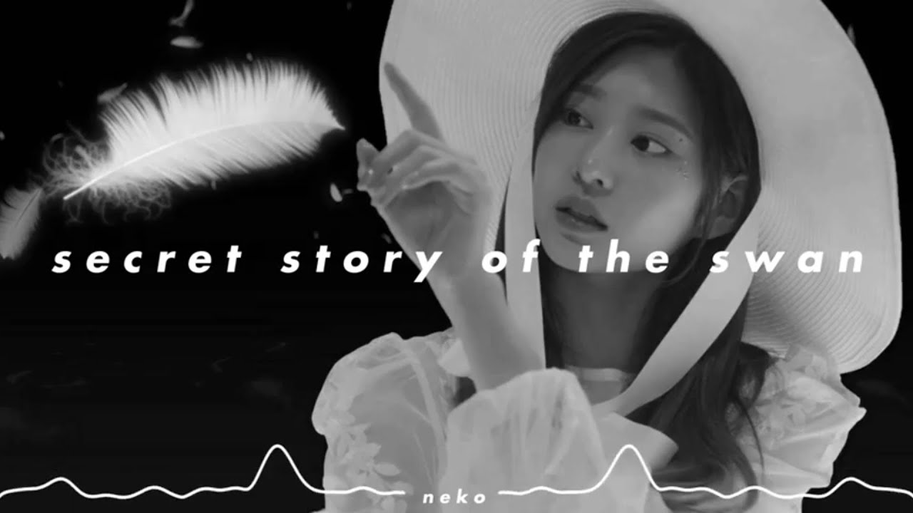 iz*one 아이즈원 - 𝙩𝙝𝙚 𝙨𝙚𝙘𝙧𝙚𝙩 𝙨𝙩𝙤𝙧𝙮 𝙤𝙛 𝙩𝙝𝙚 𝙨𝙬𝙖𝙣 환상동화 (𝙨𝙡𝙤𝙬𝙚𝙙 𝙣 𝙧𝙚𝙫𝙚𝙧𝙗)