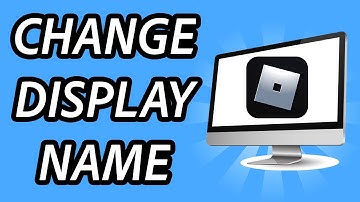 How to change your Display Name on Roblox - QUICK AND EASY (Full Guide)