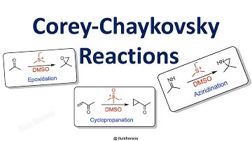 Corey-Chaykovsky Reactions