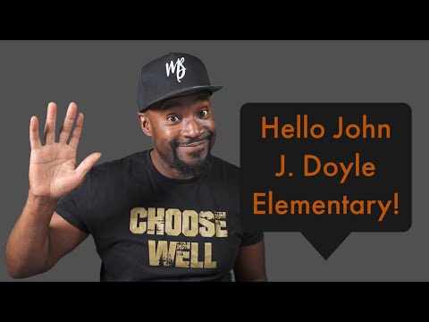 Hello John J. Doyle Elementary! | School Follow-Up