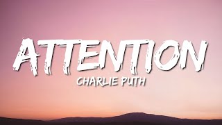 Charlie Puth - Attention (Lirik Terjemahan)