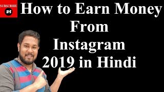 In this video, you will learn how to earn money from instagram 2019
hindi. after watching video get a full idea about make on instag...