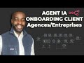 Comment un seul Agent IA gère désormais 100% de mon onboarding clients (en 24h/24)