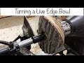 Woodturning: Turning A Live Edge Bowl - Natural Edge Butternut