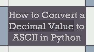 How to Convert a Decimal Value to ASCII in Python