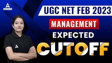 UGC NET FEB 2023 | UGC Net  Management Cut Off 2023 By Bushra Shazli