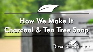 Activated Charcoal & Tea Tree Soap